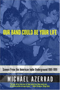 Our Band Could be your life