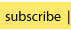 subscribe